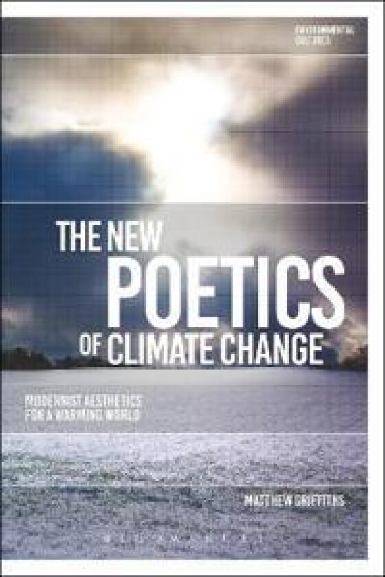 The New Poetics of Climate Change