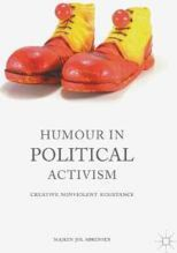 Humour in Political Activism