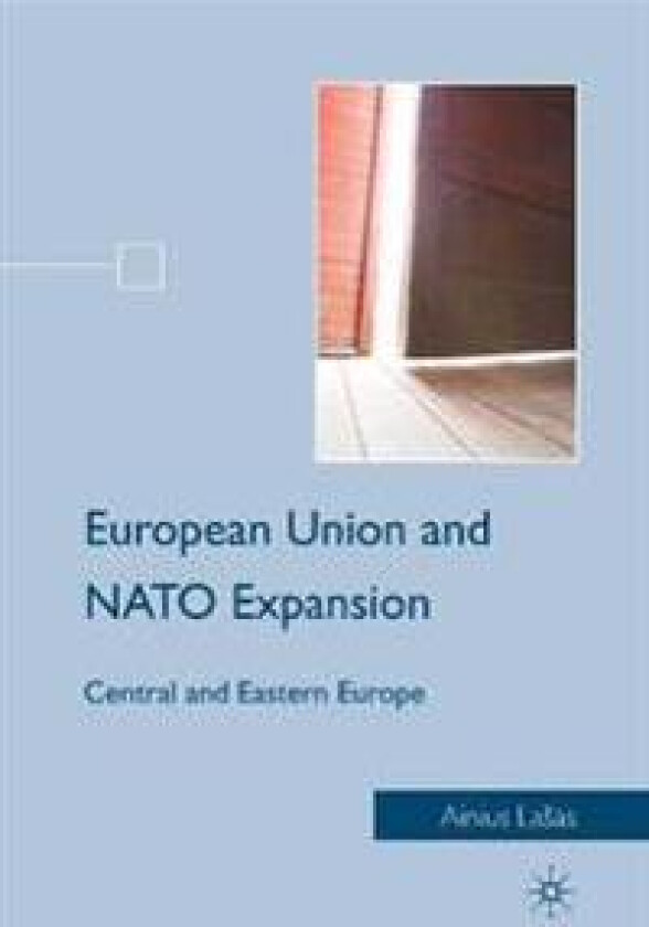 European Union and NATO Expansion