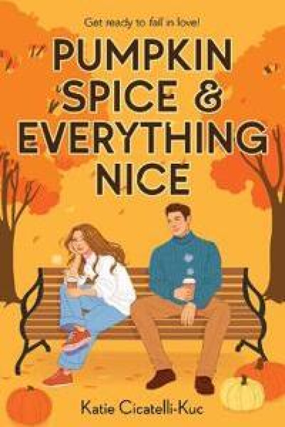 PUMPKIN SPICE & EVERYTHING NICE
