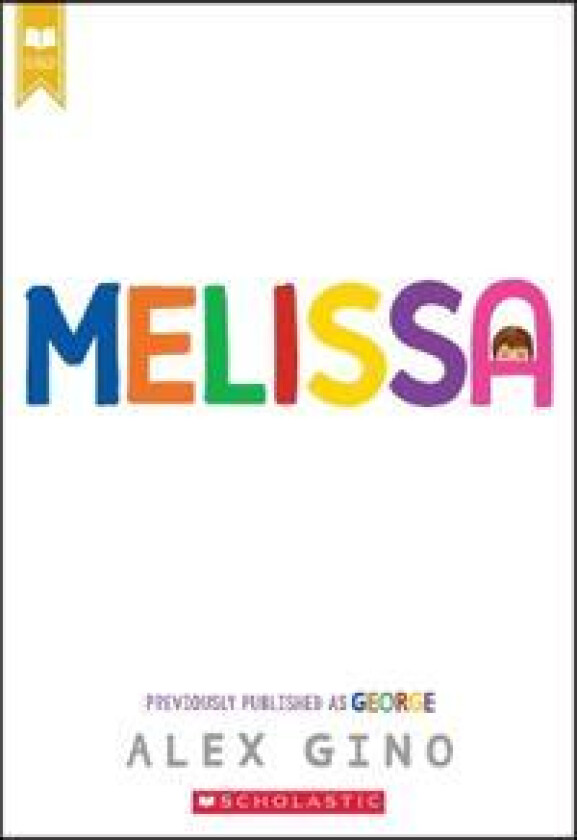 MELISSA FORMERLY PUBLISHED AS GEORGE