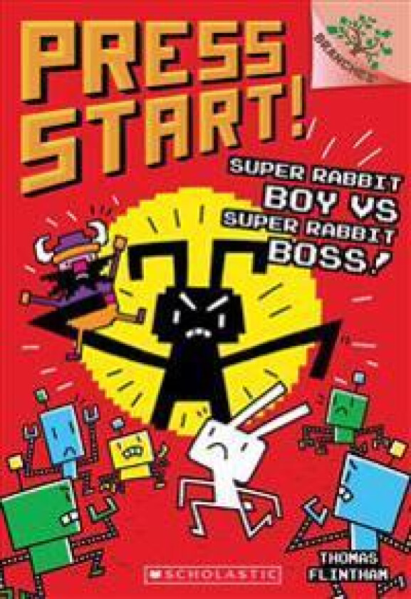 Super Rabbit Boy vs. Super Rabbit Boss!: A Branches Book (Press Start! #4): Volume 4