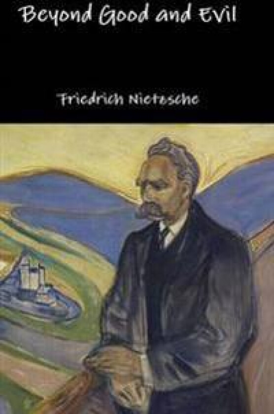 Beyond Good and Evil