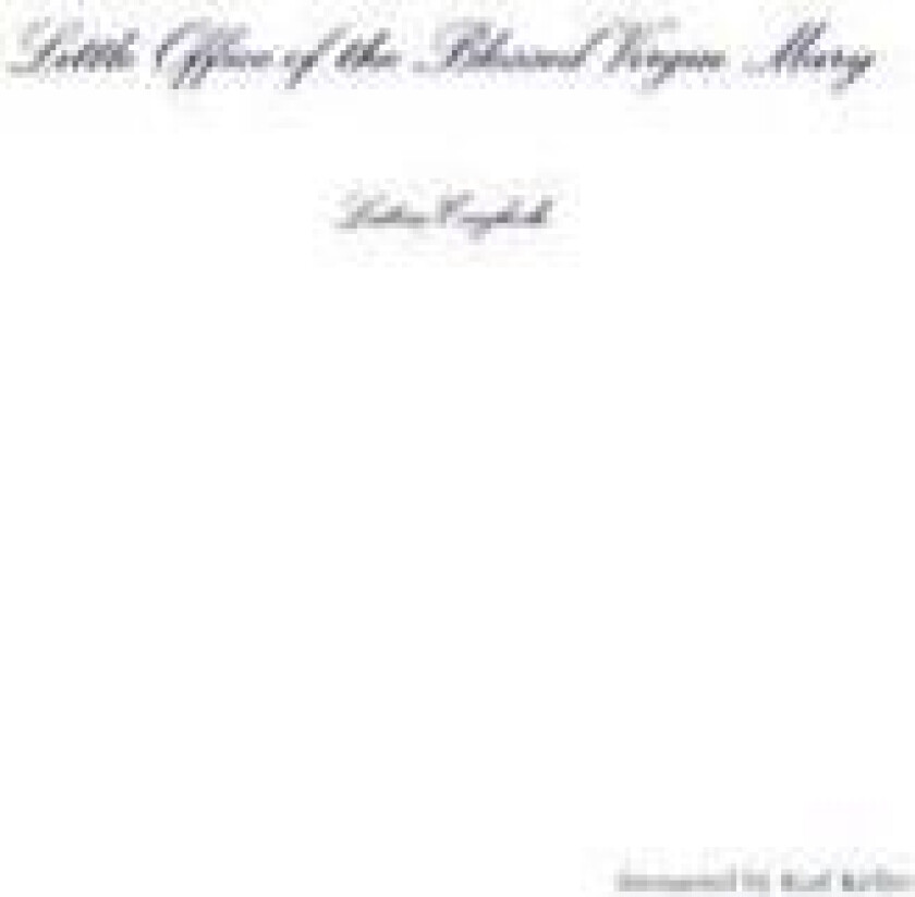 Little Office of the Blessed Virgin Mary Latin/English Paperback