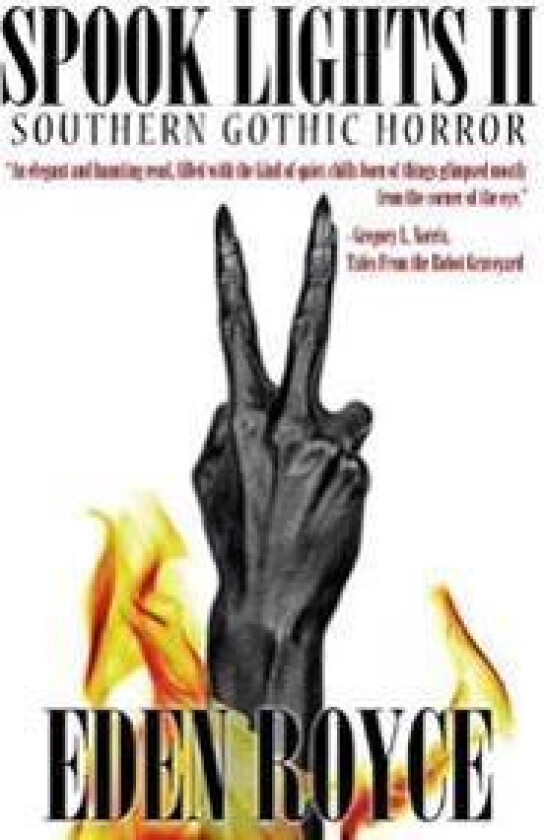 Spook Lights II: Southern Gothic Horror