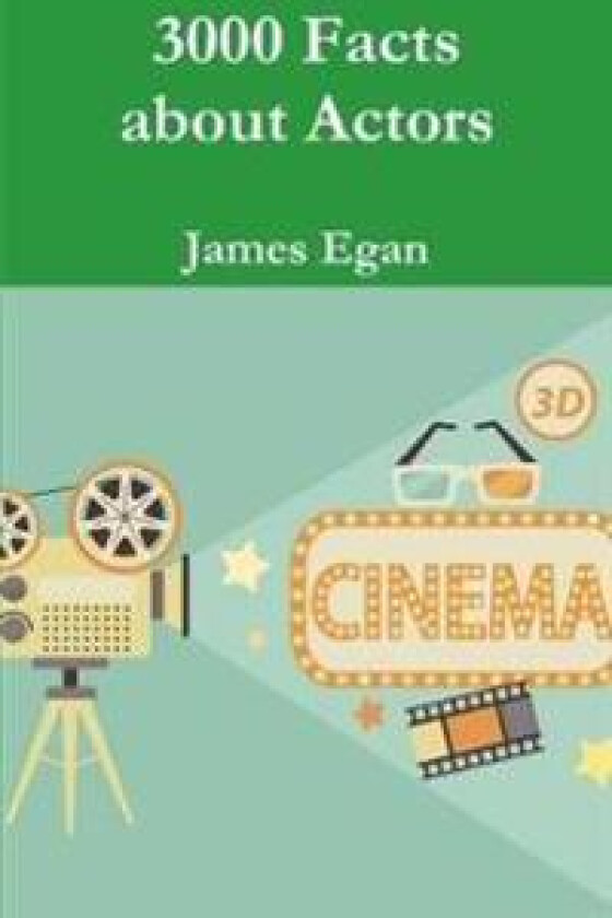 3000 Facts about Actors