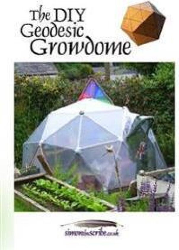 The DIY Geodesic Growdome