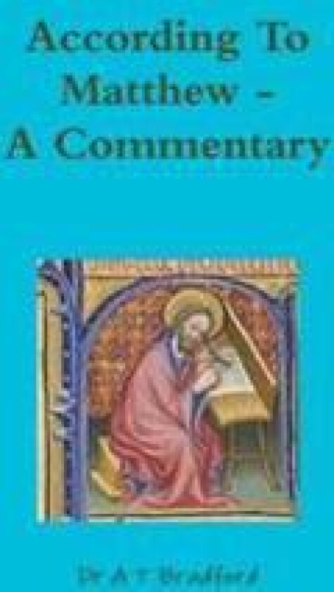 According to Matthew. A Commentary