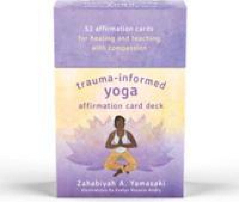 Trauma-Informed Yoga Affirmation Card Deck