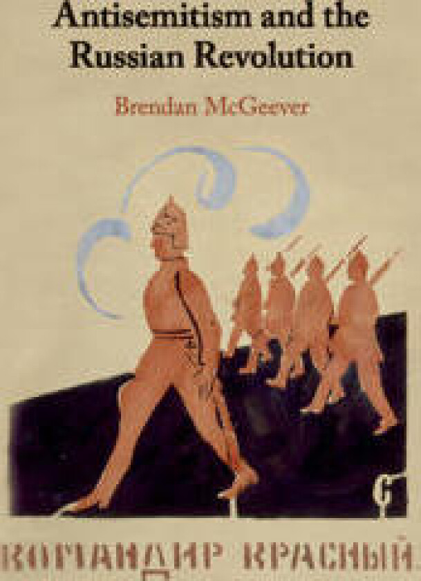 Antisemitism and the Russian Revolution