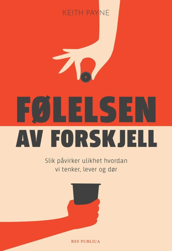 Følelsen av forskjell av Keith Payne