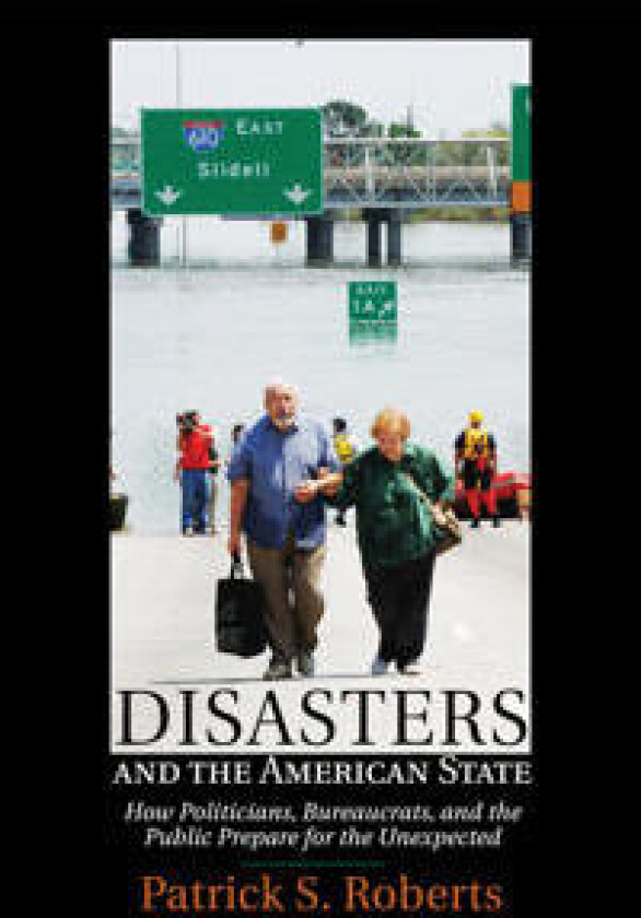 Disasters and the American State