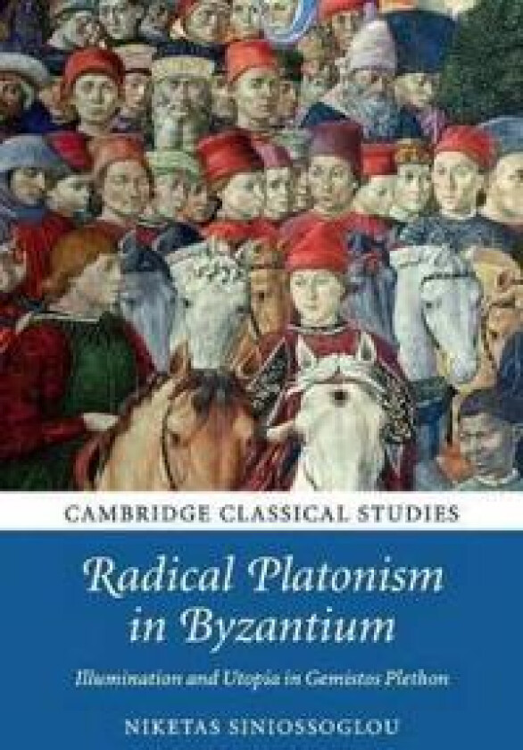 Radical Platonism in Byzantium