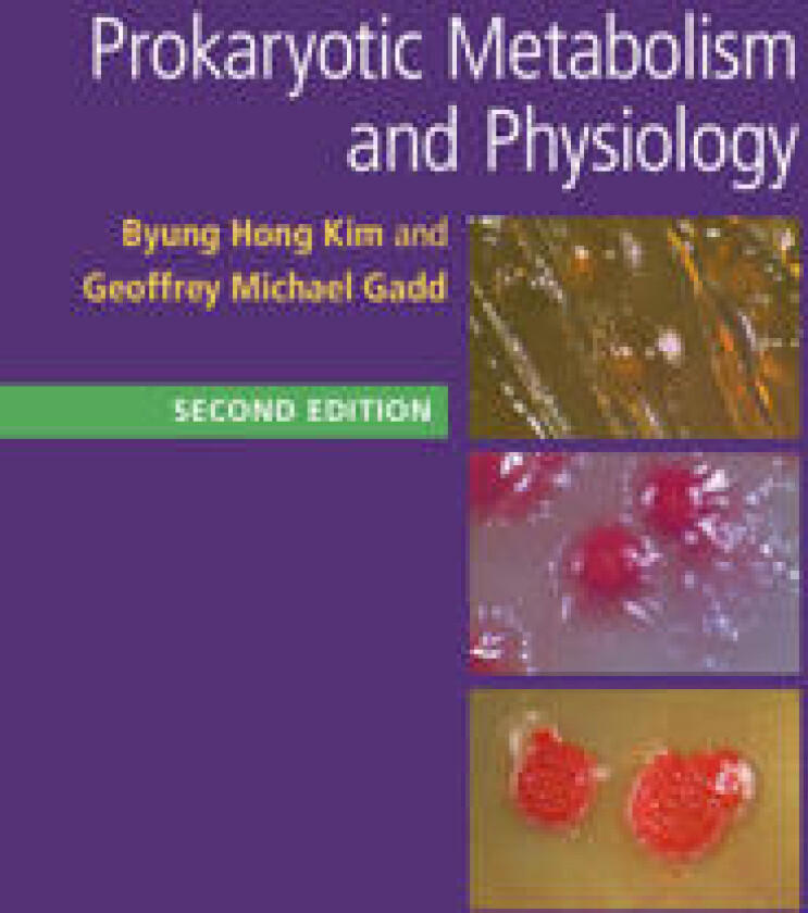 Prokaryotic Metabolism and Physiology