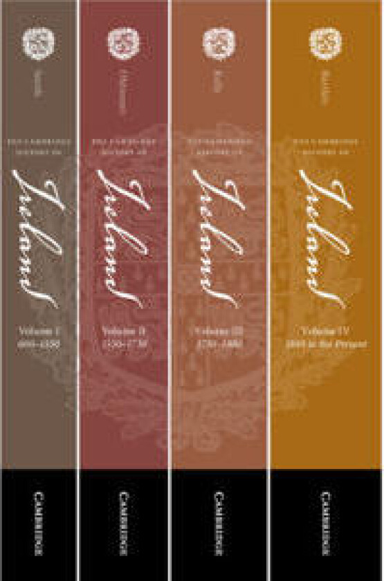 The Cambridge History of Ireland 4 Paperback Volume Set