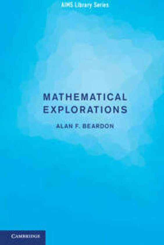 Mathematical Explorations