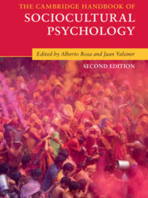 The Cambridge Handbook of Sociocultural Psychology