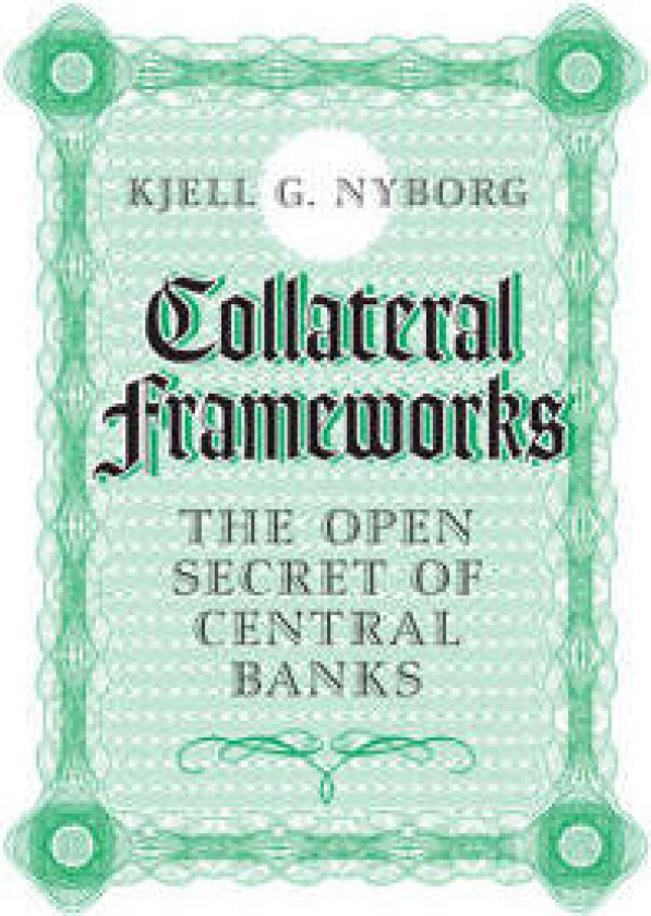 Collateral Frameworks
