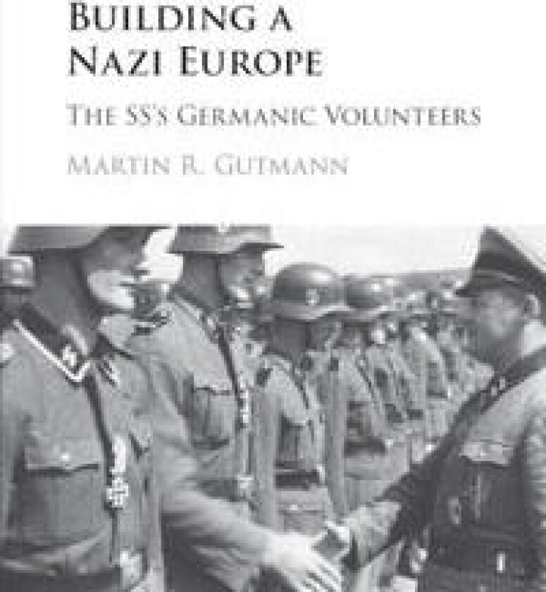 Building a Nazi Europe