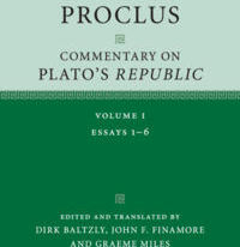 Proclus: Commentary on Plato's Republic: Volume 1