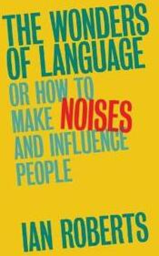 The Wonders of Language