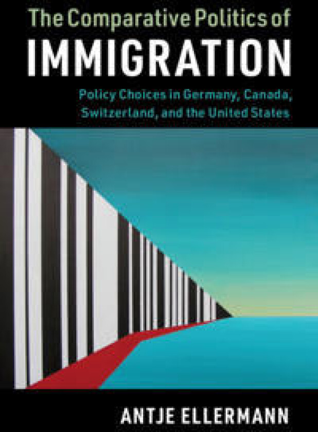 The Comparative Politics of Immigration