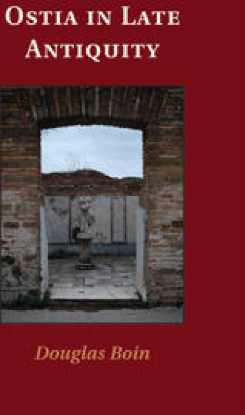 Ostia in Late Antiquity