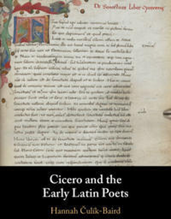 Cicero and the Early Latin Poets