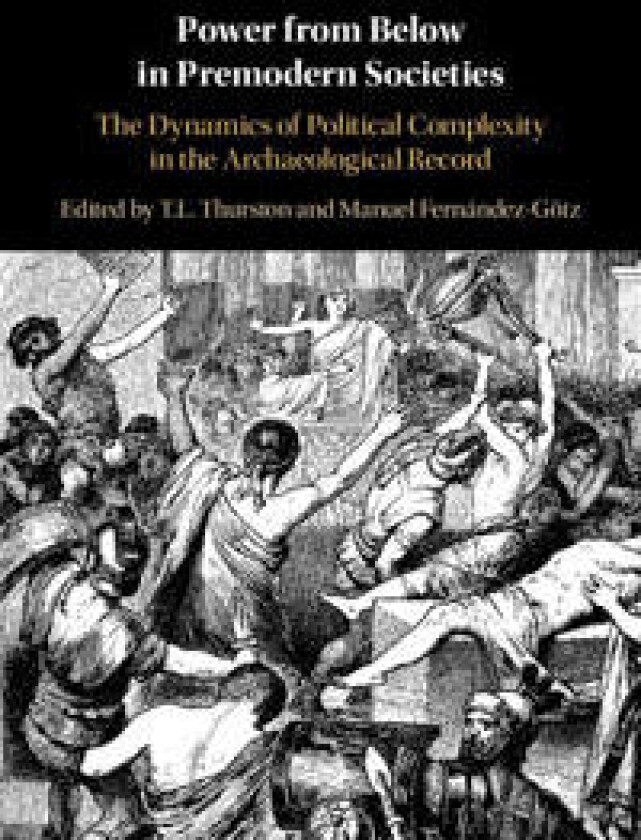 Power from Below in Premodern Societies