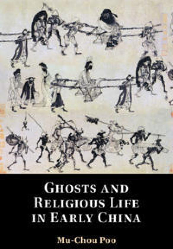 Ghosts and Religious Life in Early China