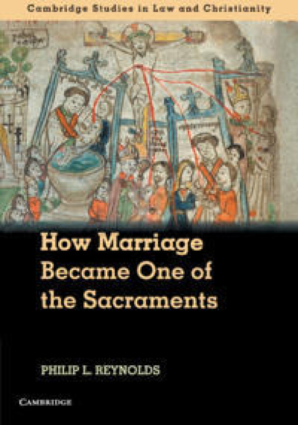 How Marriage Became One of the Sacraments