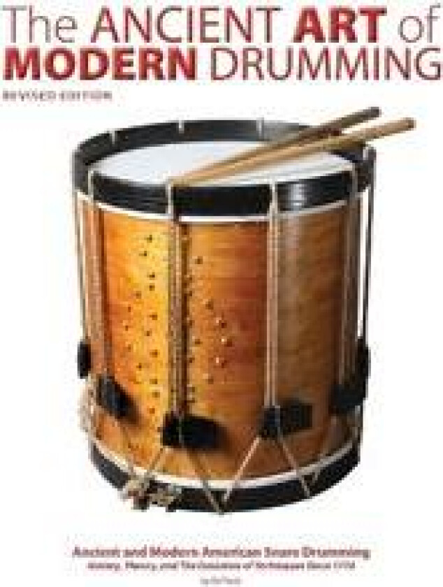 The Ancient Art of Modern Drumming