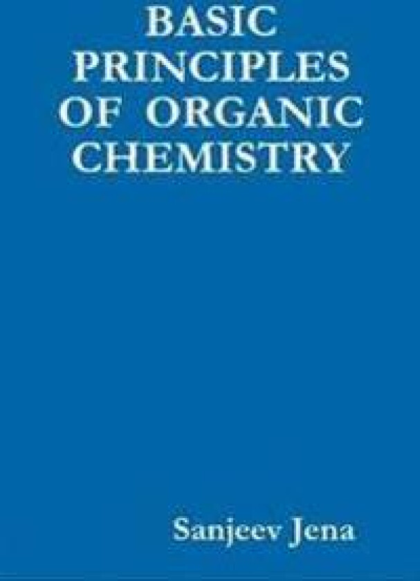 Basic Principles of Organic Chemistry