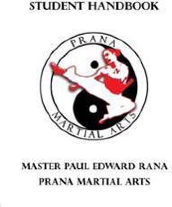 Prana Martial Arts Student Handbook