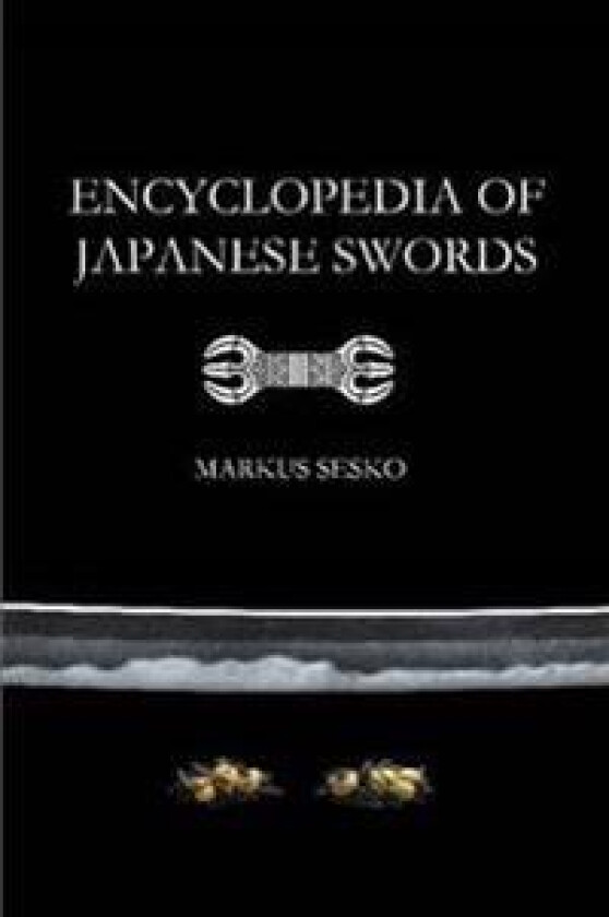 Encyclopedia of Japanese Swords (Paperback)