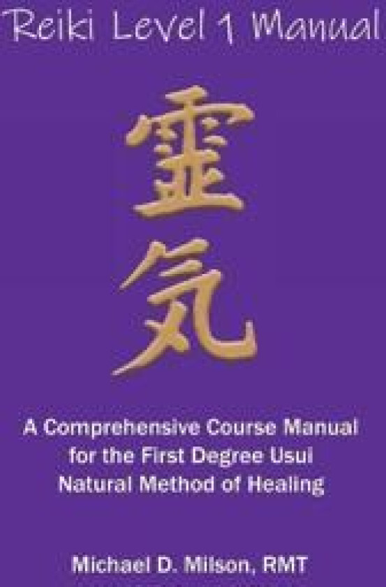 Reiki Level 1 Manual