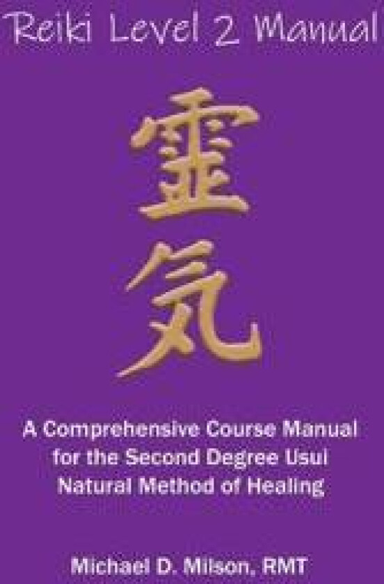 Reiki Level 2 Manual