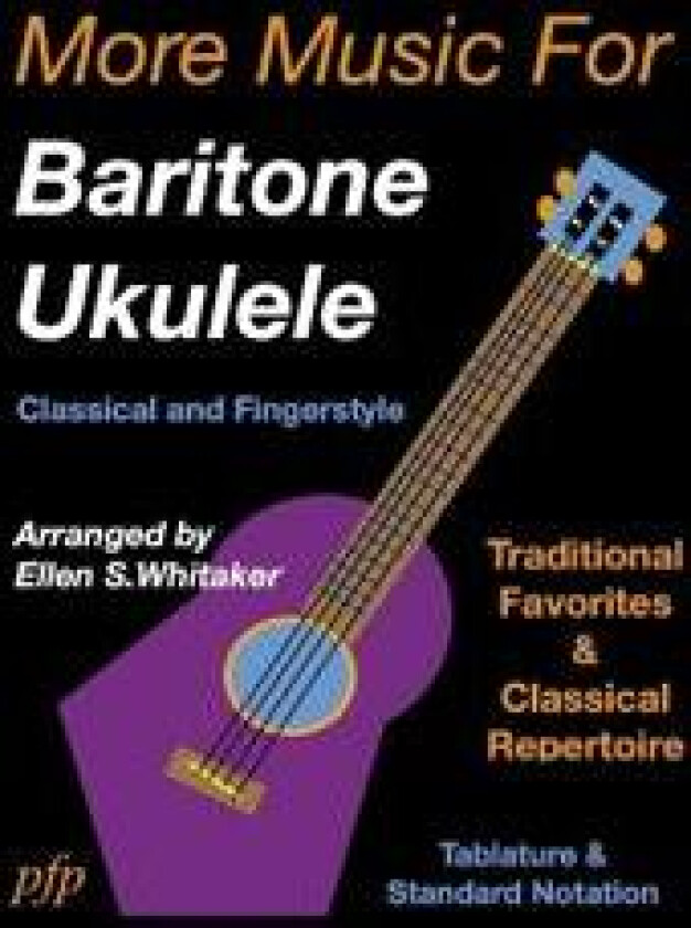 More Music for Baritone Ukulele