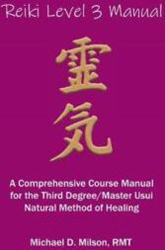 Reiki Level 3 Manual