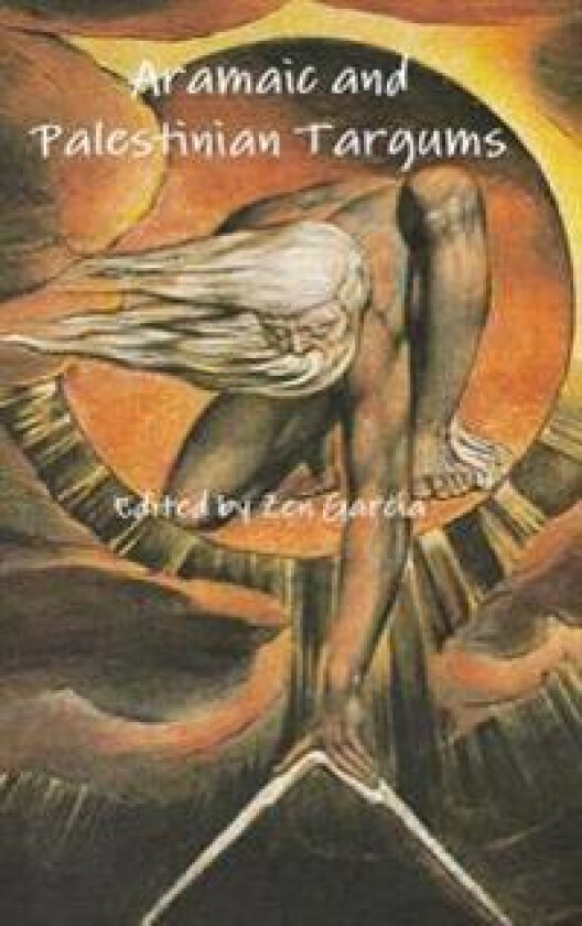 The Aramaic and Palestinian Targum