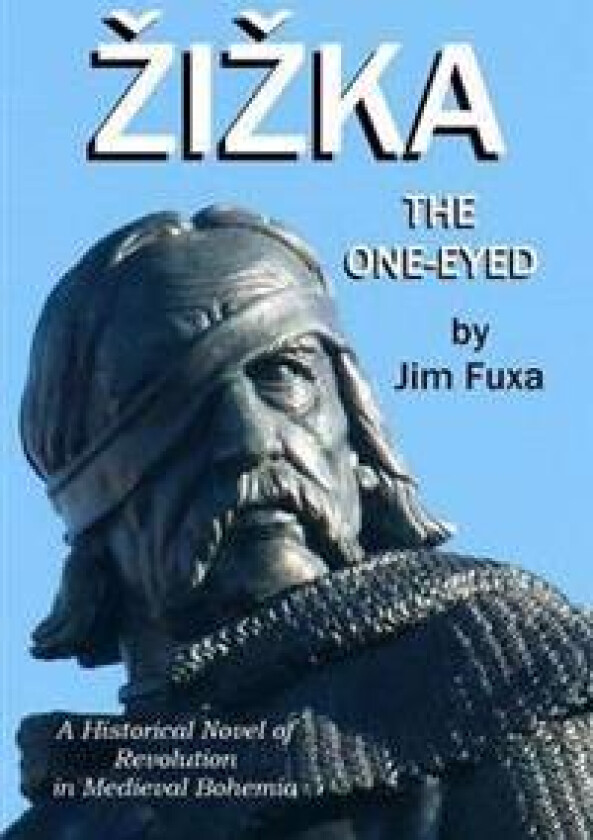 Zizka, the One-Eyed