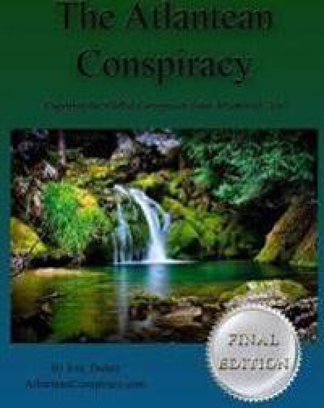 The Atlantean Conspiracy (Final Edition)