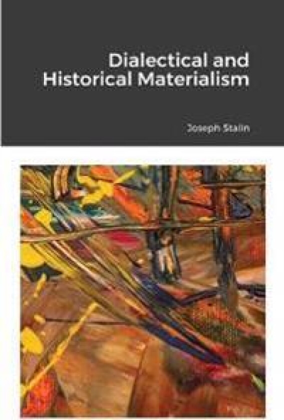 Diletical and Historical Materialism