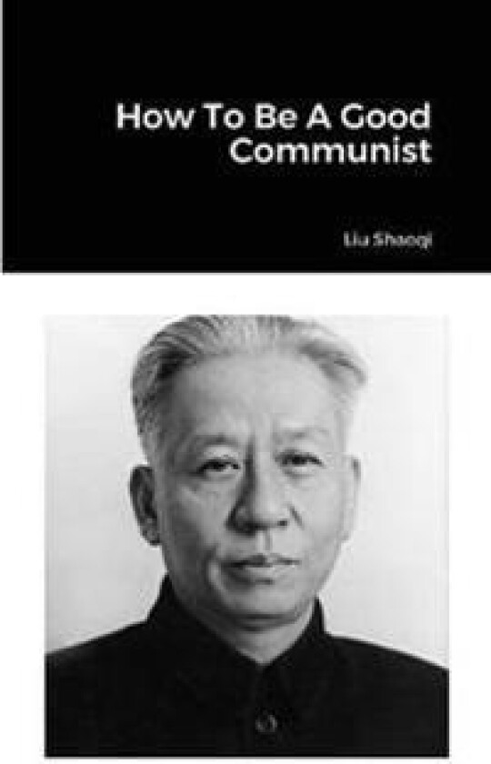 How To Be A Good Communist