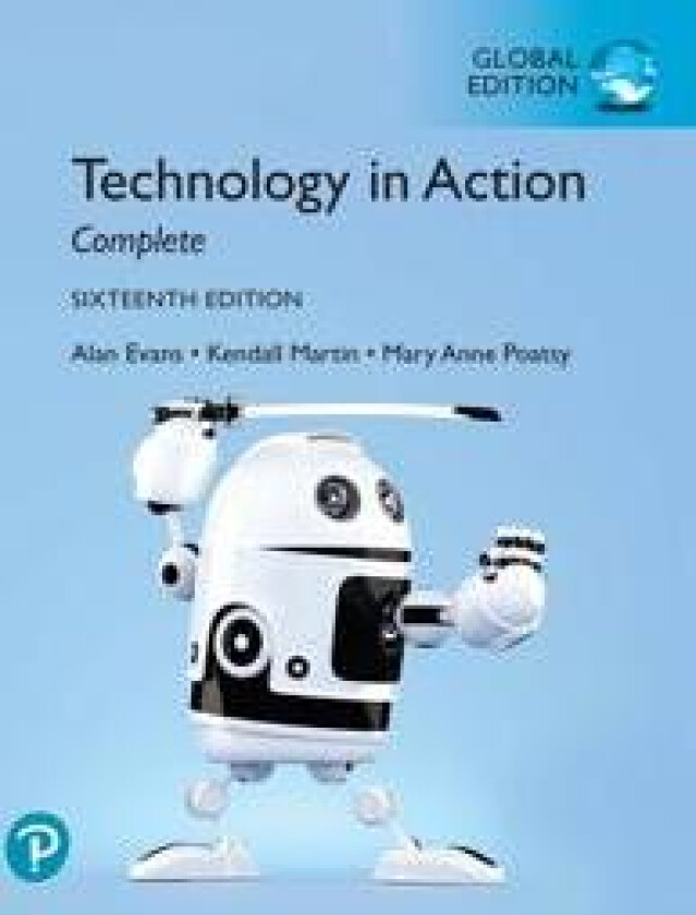 Technology In Action Complete + MyLab IT with Pearson eText, Global Edition