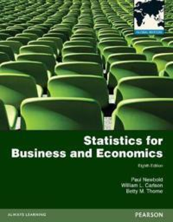 Statistics for Business and Economics plus MyMathLab with Pearson eText, Global Edition
