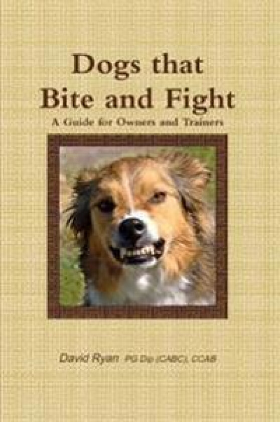 Dogs that Bite and Fight