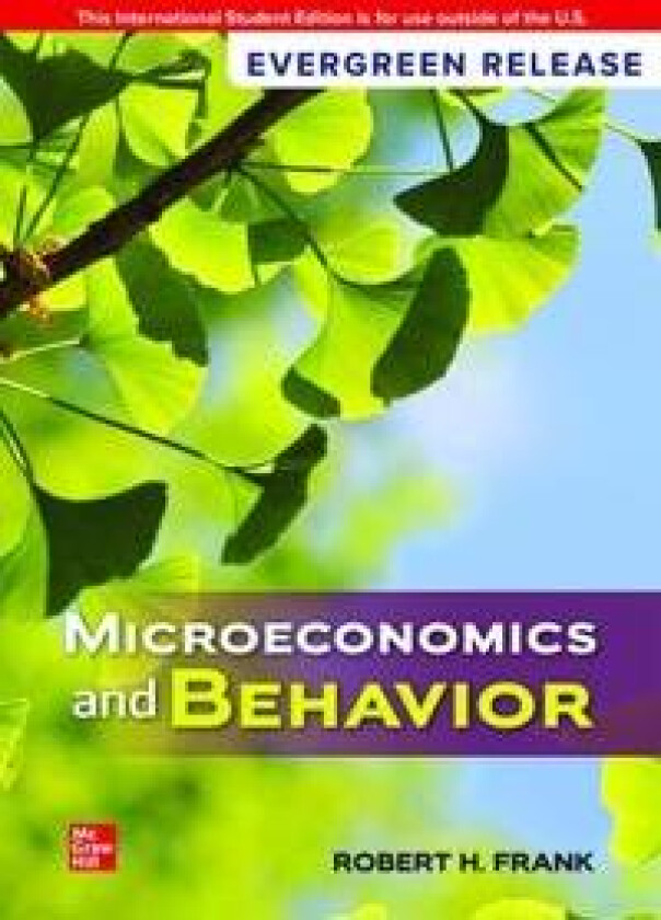 Microeconomics and Behavior: 2024 Release ISE