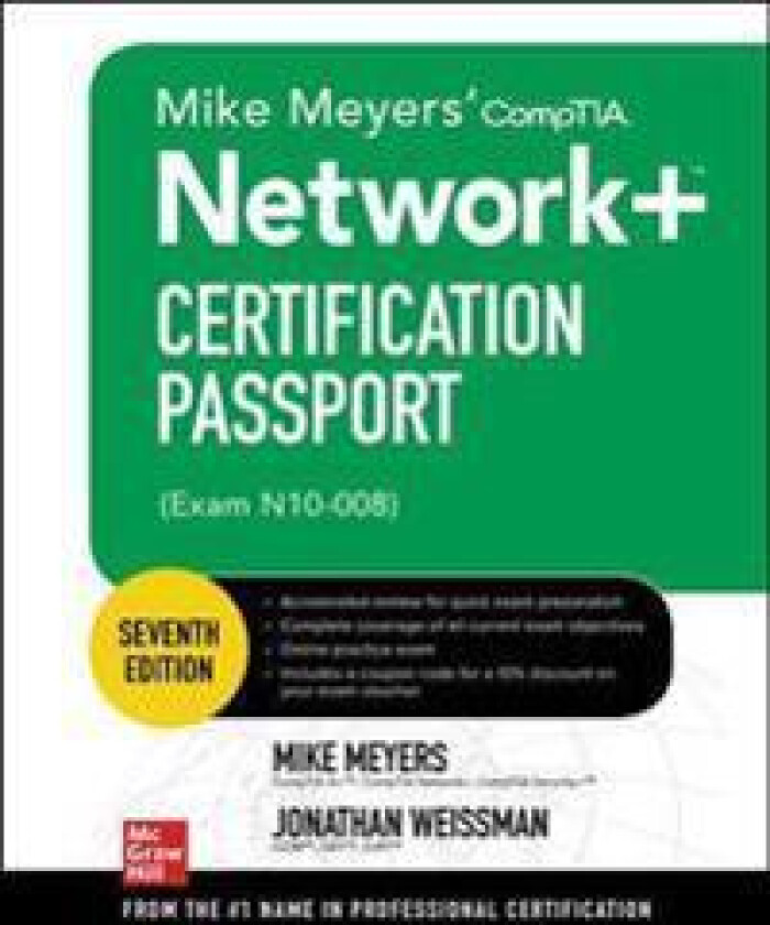 Mike Meyers' CompTIA Network+ Certification Passport, Seventh Edition (Exam N10-008)
