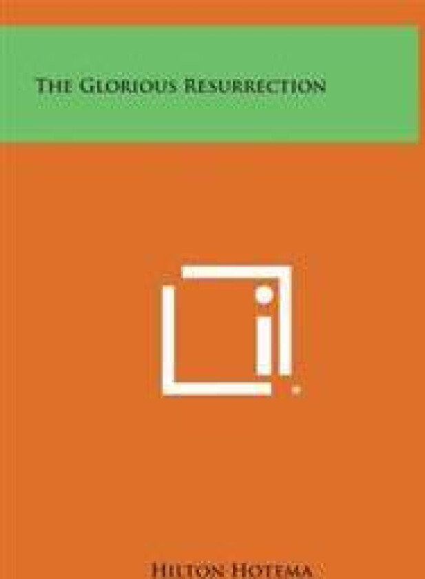 The Glorious Resurrection